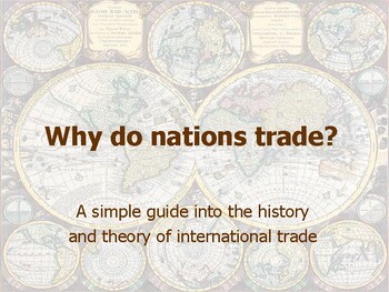 Preview of Why do Nations Trade? A Simple Guide into the History of International Trade