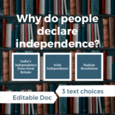 Why do people declare indepenence?