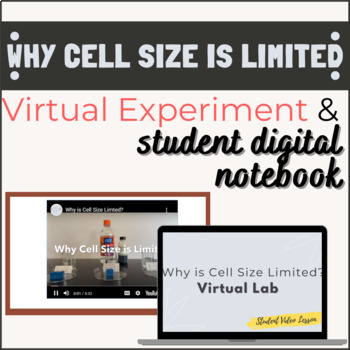 Preview of Why is Cell Size Limited? Virtual Experiment + Student Answer Digital Notebook 