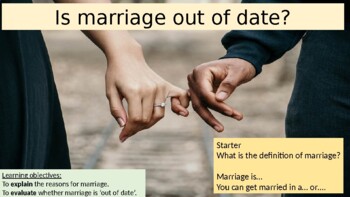 Preview of Why is Marriage important and why would some say it is 'out of date'.