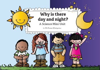 Preview of Why Is There Day and Night? FREE Mini Unit for Kindergarten and 1st Grade!