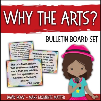 Preview of Why the Arts?  Arts Education Advocacy Poster Set and Music Advocacy
