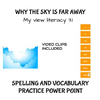 Preview of Why the Sky is Far Away Spelling and Vocabulary Practice