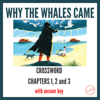 Why the Whales Came Literature CROSSWORD Chapters 1 2 3 With Answer Key