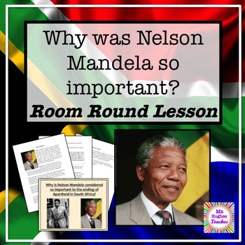 Preview of Why was Nelson Mandela so important in South Africa - worksheet and powerpoint