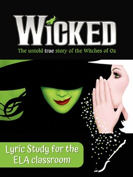 Preview of Wicked - Lyric Study for ELA Classroom