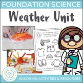 Weather Science Unit for Foundation