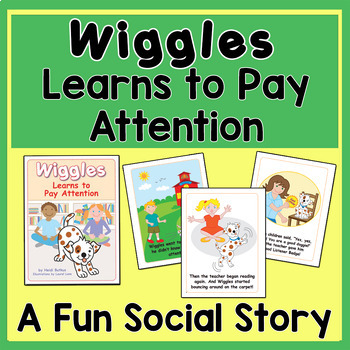 Preview of Wiggles Learns to Pay Attention Printable Picture Book Social Story