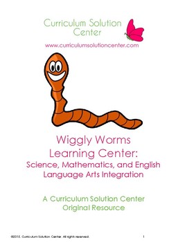 Preview of Wiggly Worms Learning Center: Science, Mathematics, ELA Integration