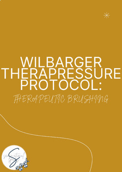 Preview of Wilbarger Therapressure Protocol