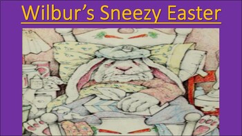 Preview of Wilbur's Sneezy Easter -Reader's Theatre Story-book Presentation