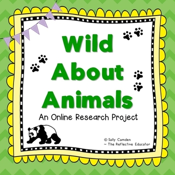Preview of Wild About Animals | An Online Research Project