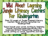 Wild About Learning Kindergarten Jungle Literacy Centers- 