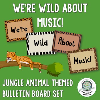 Preview of Wild About Music Jungle Theme Bulletin Board Set