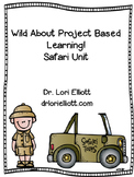 Wild About Project Based Learning