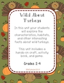 Wild About Turkeys Mini Science Unit Grades 2-4