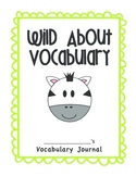 Wild About Vocabulary Journal