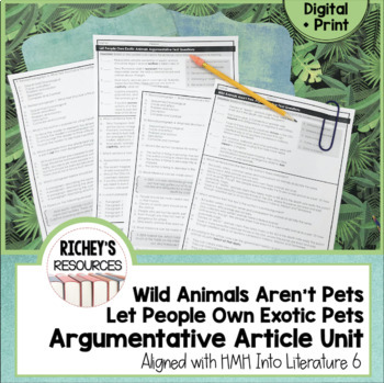 Preview of Wild Animals Aren't Pets + Let People Own Exotic Animals Argumentative Unit