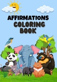 Wild Animals Positive Affirmations Coloring Book