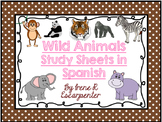 Wild Animals Study Sheets in Spanish. Animales Salvajes.