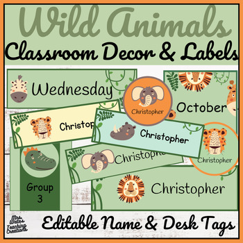 Preview of Editable Labels and Name Tags Pack & Wild Animals Classroom Decor