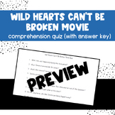 Wild Hearts Can't Be Broken Movie Quiz with Answer Key
