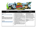 Wild Kratts 10 week + Bonus Episode Lesson Schedule