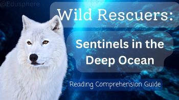 Preview of Wild Rescuers: Sentinels in the Deep Ocean| PRINTABLE Reading Response Journal
