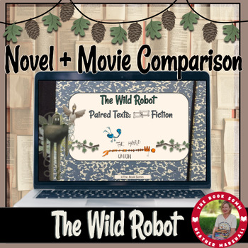 Preview of Wild Robot Novel and Movie Comparison: Film 1 The Hybrid Union