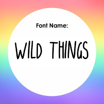 Preview of Wild Things Font