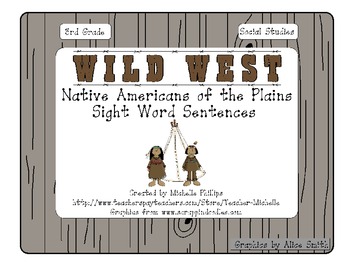 Preview of Wild West - Plain Indians - Sight Word Sentences