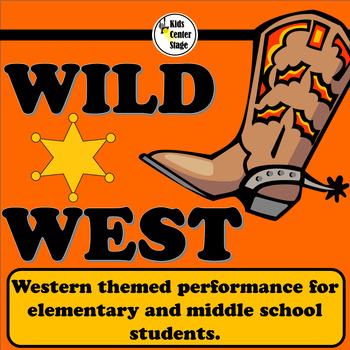 Preview of Wild West Themed Musical Script for Elementary Students