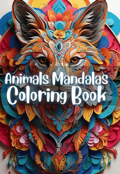 Wild Whimsy: Animals Mandala Coloring Book – 50 Pages by Kids Mania