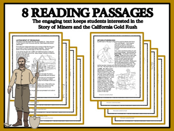 GOLD MINERS & THE CALIFORNIA GOLD RUSH - Reading Passages & Classroom