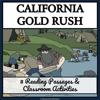 Preview of GOLD MINERS & THE CALIFORNIA GOLD RUSH- Reading Passages & Enrichment Activities