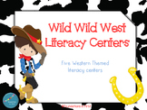 Wild Wild West Literacy Centers