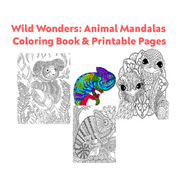 Preview of Wild Wonders: Animal Mandalas Coloring Book & Printable Pages