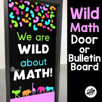 Preview of Safari Theme Math Classroom Door or Bulletin Board We are Wild about Math!