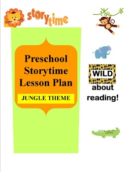 Preview of "Wild about Reading" Storytime Lesson Plan