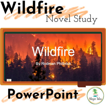 Preview of Wildfire Novel Study PowerPoint