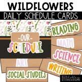 Wildflowers Classroom Decor | Daily Schedule Cards - Editable!