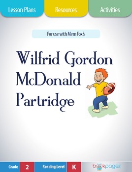 Preview of Wilfrid Gordon McDonald Partridge Lesson Plans & Activities Package (CCSS)