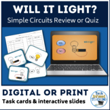 Will It Light? Electric Circuit Task Cards & Interactive D