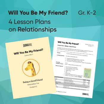 Preview of Will You Be My Friend? | Relationship Skills Unit | 4 Lesson Plans