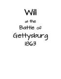 Will at the Battle of Gettysburg 1863 Reading Guide