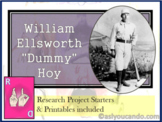 William Ellsworth “Dummy” Hoy Biography