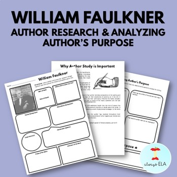 William Faulkner Author Study Worksheet Author #39 s Purpose Author