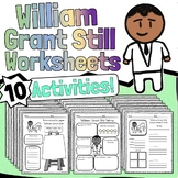 William Grant Still Worksheets And Activities