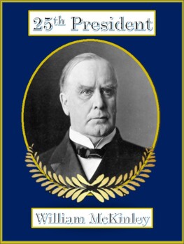 Preview of William McKinley 25th President