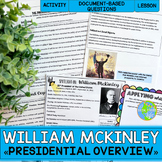 William McKinley Presidency Overview